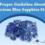 Proper Guideline About Precious Blue Sapphire Stone